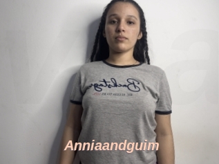 Anniaandguim