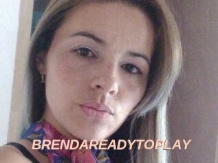 BRENDAREADYTOPLAY