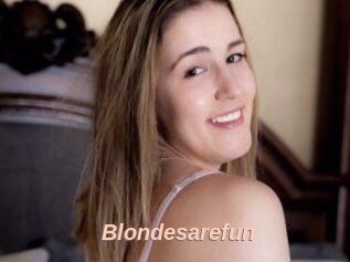 Blondesarefun