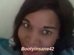 Bootyinsane42