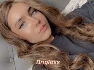 Brigloss