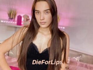 DieForLips