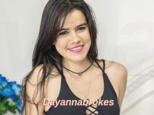 Dayannabrokes