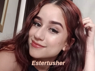 Estertusher