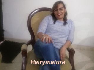 Hairymature