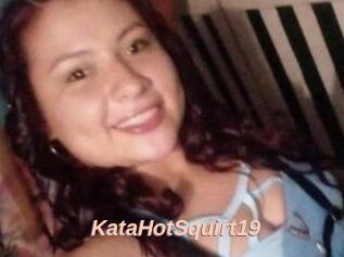 KataHotSquirt19