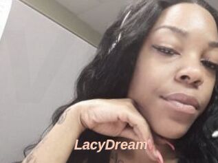 LacyDream