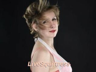 LiveSquirtress