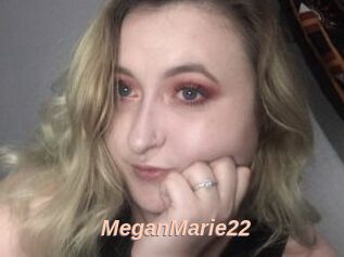 MeganMarie22