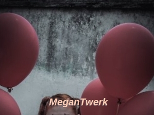 MeganTwerk