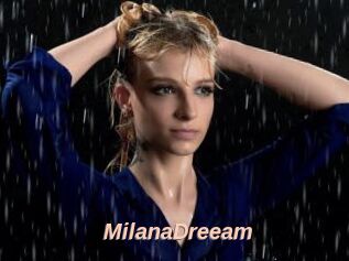 MilanaDreeam