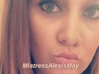 MistressAlexisMay