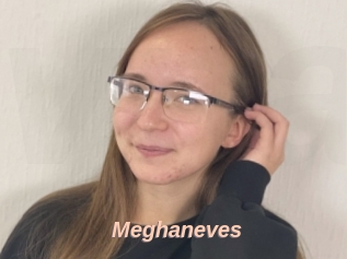 Meghaneves