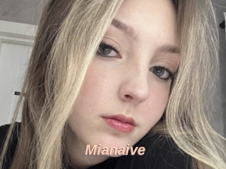 Mianaive