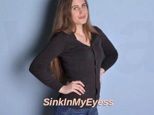 SinkInMyEyess