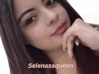 Selenassqueen