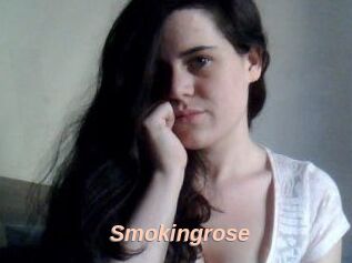 Smokingrose