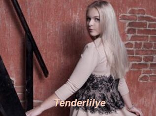 Tenderlilye