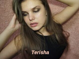 Terisha