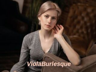 ViolaBurlesque